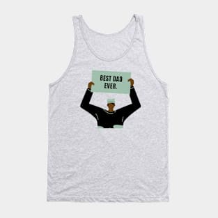 Best Dad Ever T-Shirt Tank Top